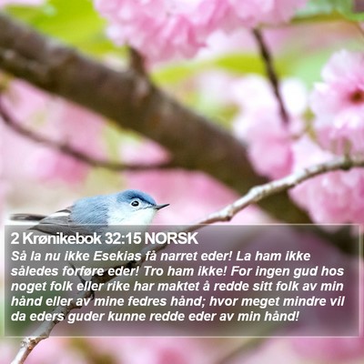 2 Krønikebok 32:15 NORSK Bible Verse Image