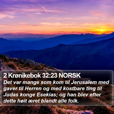 2 Krønikebok 32:23 NORSK Bible Verse Image