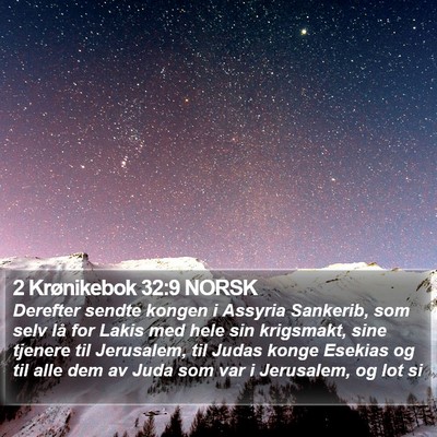 2 Krønikebok 32:9 NORSK Bible Verse Image