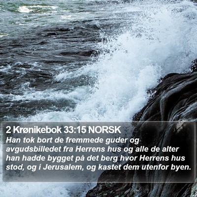 2 Krønikebok 33:15 NORSK Bible Verse Image