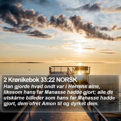 2 Krønikebok 33:22 NORSK Bible Verse Image