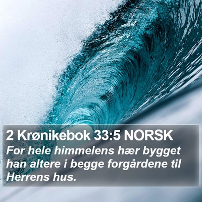 2 Krønikebok 33:5 NORSK Bible Verse Image