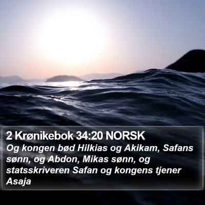 2 Krønikebok 34:20 NORSK Bible Verse Image