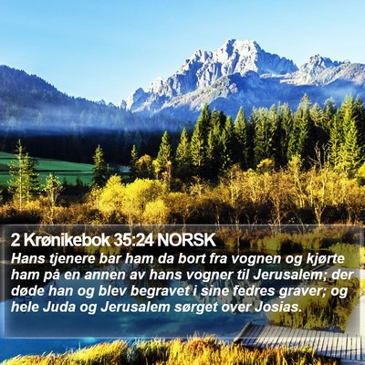 2 Krønikebok 35:24 NORSK Bible Verse Image