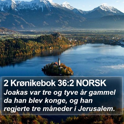 2 Krønikebok 36:2 NORSK Bible Verse Image