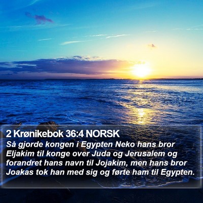 2 Krønikebok 36:4 NORSK Bible Verse Image