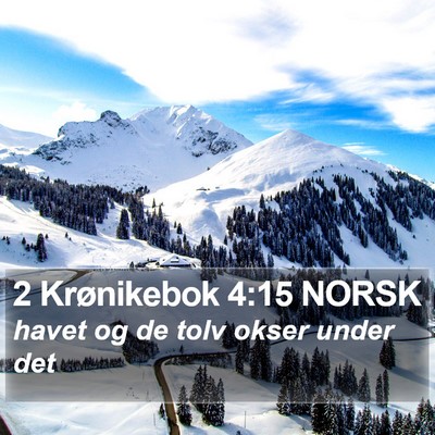2 Krønikebok 4:15 NORSK Bible Verse Image
