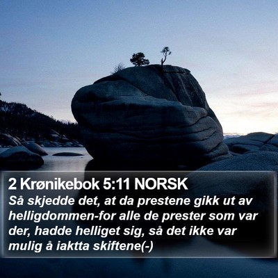2 Krønikebok 5:11 NORSK Bible Verse Image