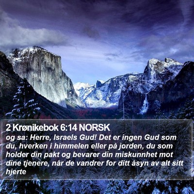 2 Krønikebok 6:14 NORSK Bible Verse Image