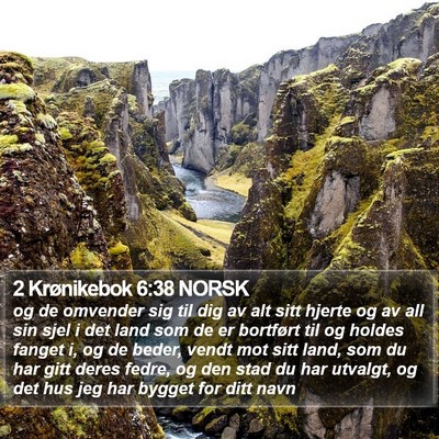 2 Krønikebok 6:38 NORSK Bible Verse Image