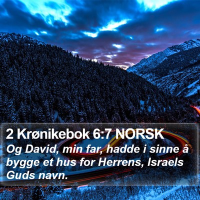 2 Krønikebok 6:7 NORSK Bible Verse Image