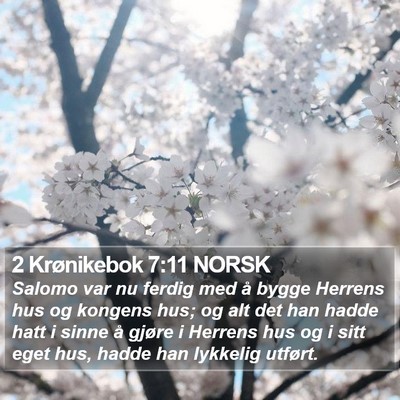 2 Krønikebok 7:11 NORSK Bible Verse Image