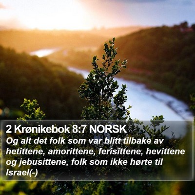2 Krønikebok 8:7 NORSK Bible Verse Image
