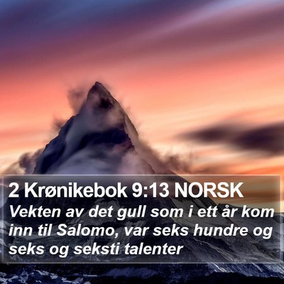 2 Krønikebok 9:13 NORSK Bible Verse Image