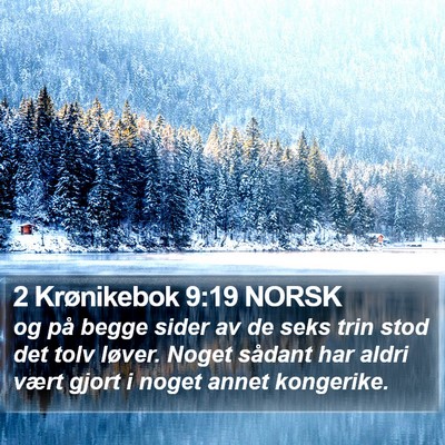 2 Krønikebok 9:19 NORSK Bible Verse Image
