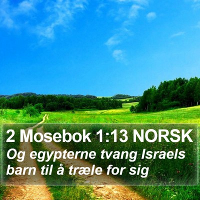 2 Mosebok 1:13 NORSK Bible Verse Image