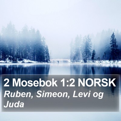 2 Mosebok 1:2 NORSK Bible Verse Image