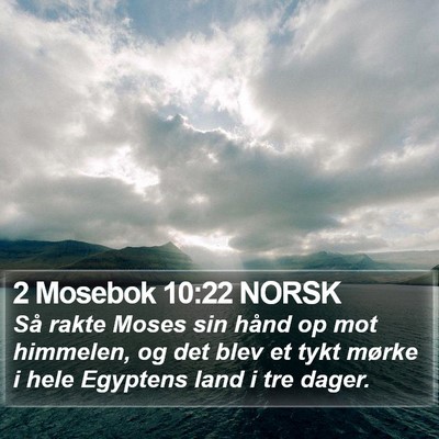 2 Mosebok 10:22 NORSK Bible Verse Image