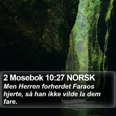 2 Mosebok 10:27 NORSK Bible Verse Image