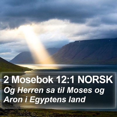 2 Mosebok 12:1 NORSK Bible Verse Image