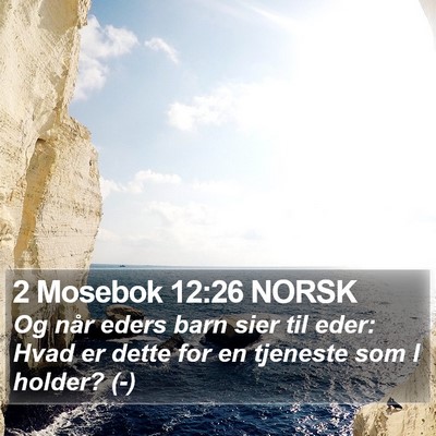 2 Mosebok 12:26 NORSK Bible Verse Image