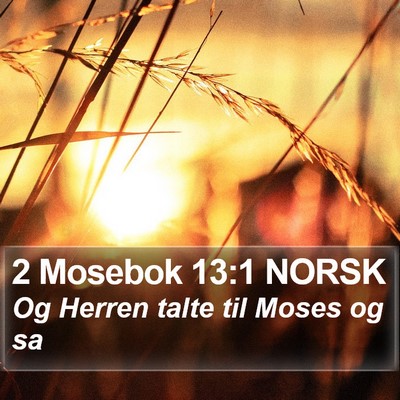 2 Mosebok 13:1 NORSK Bible Verse Image