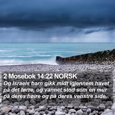 2 Mosebok 14:22 NORSK Bible Verse Image