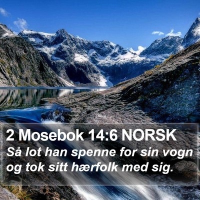 2 Mosebok 14:6 NORSK Bible Verse Image