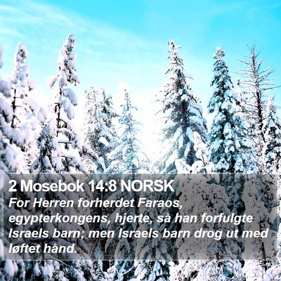 2 Mosebok 14:8 NORSK Bible Verse Image