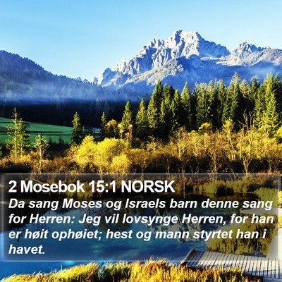 2 Mosebok 15:1 NORSK Bible Verse Image