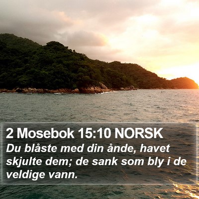 2 Mosebok 15:10 NORSK Bible Verse Image