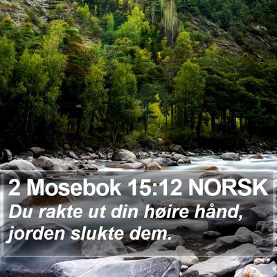 2 Mosebok 15:12 NORSK Bible Verse Image