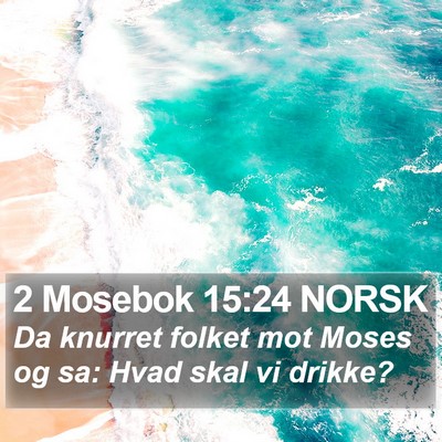 2 Mosebok 15:24 NORSK Bible Verse Image