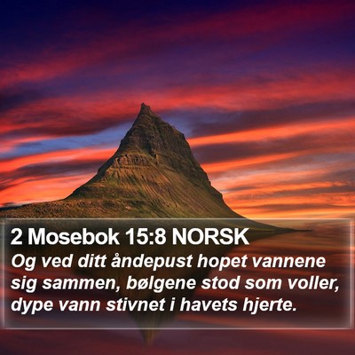 2 Mosebok 15:8 NORSK Bible Verse Image