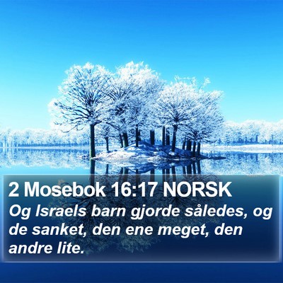 2 Mosebok 16:17 NORSK Bible Verse Image