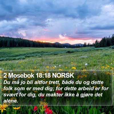 2 Mosebok 18:18 NORSK Bible Verse Image