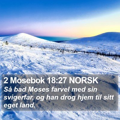 2 Mosebok 18:27 NORSK Bible Verse Image
