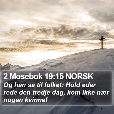 2 Mosebok 19:15 NORSK Bible Verse Image