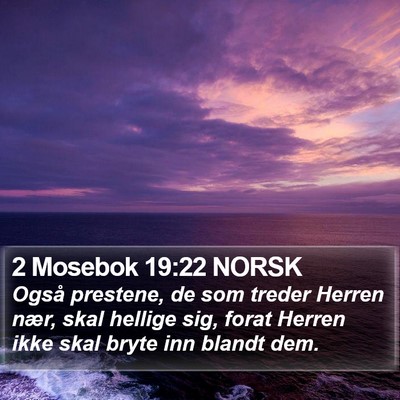 2 Mosebok 19:22 NORSK Bible Verse Image