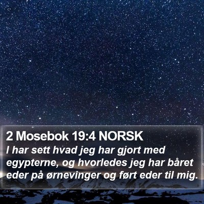 2 Mosebok 19:4 NORSK Bible Verse Image