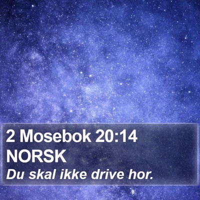 2 Mosebok 20:14 NORSK Bible Verse Image