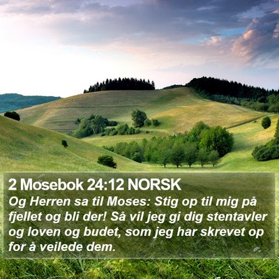 2 Mosebok 24:12 NORSK Bible Verse Image