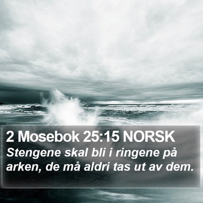 2 Mosebok 25:15 NORSK Bible Verse Image