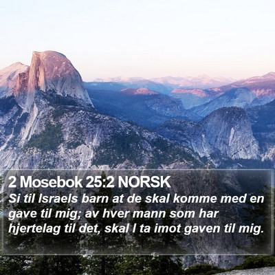 2 Mosebok 25:2 NORSK Bible Verse Image