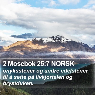 2 Mosebok 25:7 NORSK Bible Verse Image