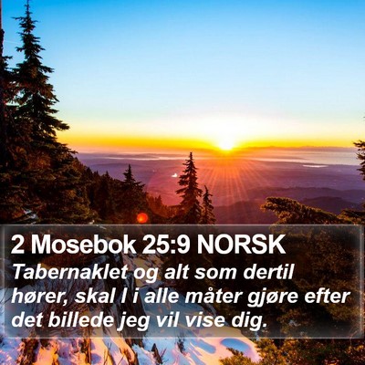 2 Mosebok 25:9 NORSK Bible Verse Image