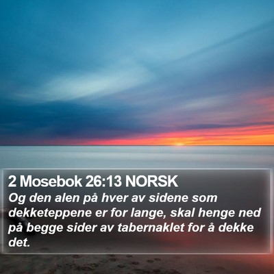 2 Mosebok 26:13 NORSK Bible Verse Image