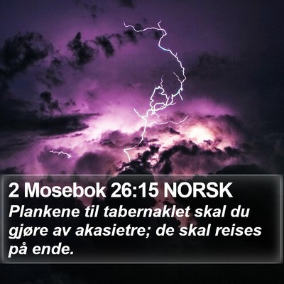 2 Mosebok 26:15 NORSK Bible Verse Image