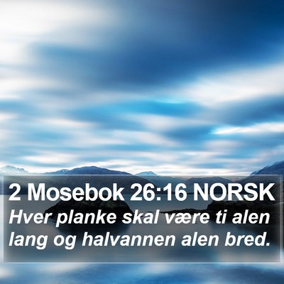2 Mosebok 26:16 NORSK Bible Verse Image