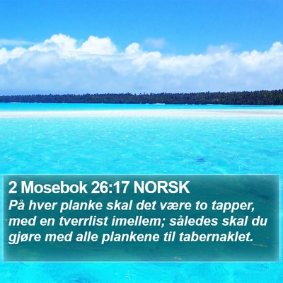 2 Mosebok 26:17 NORSK Bible Verse Image